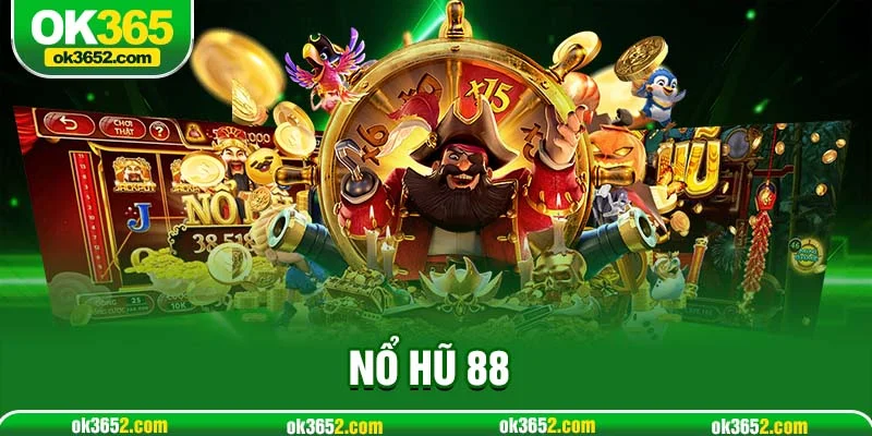 Nổ hũ 88